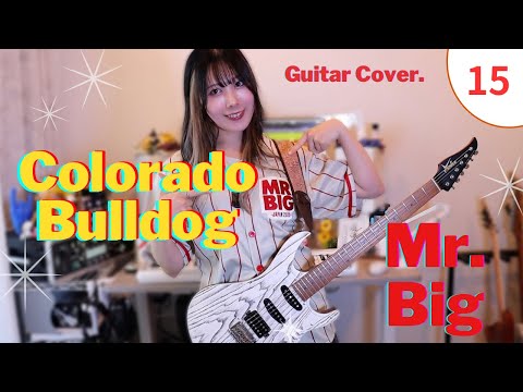 [ COVER ] Colorado Bulldog / Mr.big (Guitar Cover by Mayto.)