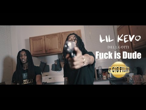 069Dellgotti ft lil kevo 069 - Fuck is Dude (Official Music Video) | Shot By @ACGFILM