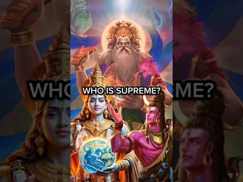 Who is supreme GOD in HINDUISM?