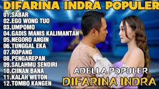 Download lagu OM ADELLA TERBARU 2026 | DIFARINA INDRA - SABAR,EGO WONG TUO,UMPOMO  mp3
