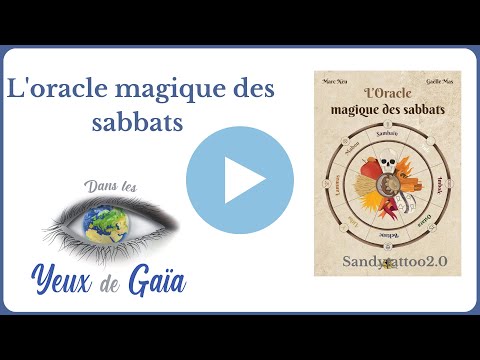 L'oracle magique des sabbats de Marc Neu