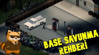 Base Savunma Rehberi | Project Zomboid Türkçe Rehber