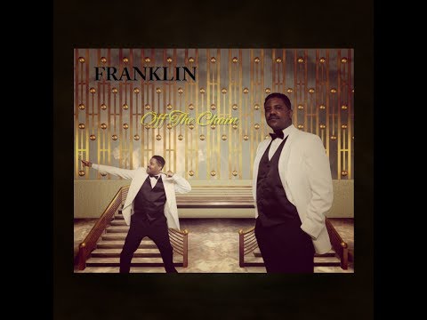 Franklin Off The Chain My Girlie Girl