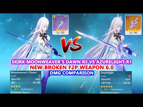 Skirk C0 Moonweaver's Dawn R5 vs Azurelight R1 DMG Comparison | New Broken F2P Weapon 6.0