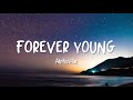 Alphaville - Forever Young ( Video Lyrics )