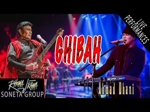 RHOMA IRAMA & SONETA GROUP FEAT. AHMAD DHANI - GHIBAH (LIVE)