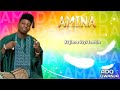 Ado Gwanja - Amina  (official lyrics video) 2022 AMADAEP