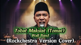 Download lagu JADI BEDA! Tobat Maksiat (Tomat) – Wali Band (Rockchestra Version Cover) by Idad Channel mp3