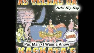 Pac Man -  I Wanna Know