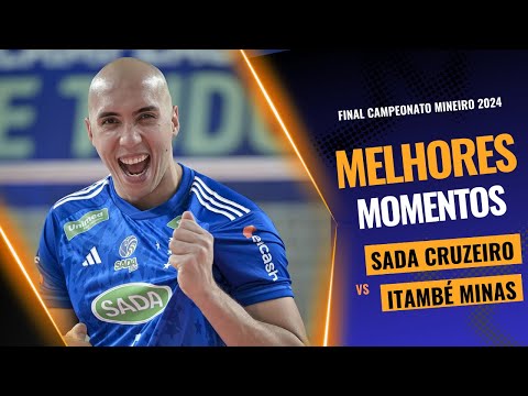 FINAL DO CAMPEONATO MINEIRO/ITAMBÉ MINAS X SADA CRUZEIRO - MELHORES MOMENTOS