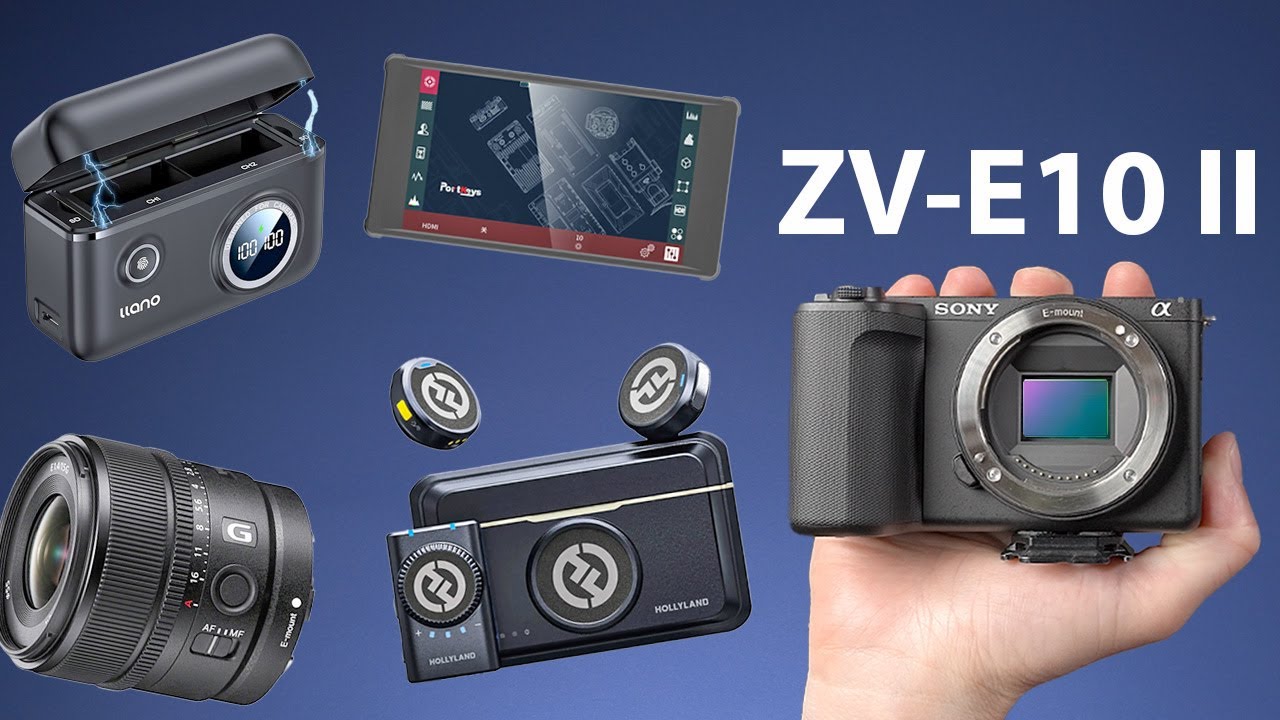 Get the Most Out Of Your ZV-E10 II With These Amazing Accessories!