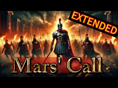 Sons of Mars [Extended Version]  |  Epic Roman Soldier Song