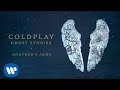 Coldplay - Another's Arms (Ghost Stories ...
