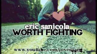 Worth Fighting - Eric Sanicola