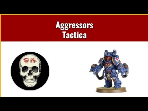 Space Marine Aggressors squad - unit review, analysis and tactics