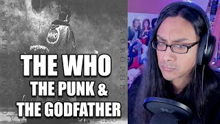 The Who The Punk &amp; The Godfather Reaction
