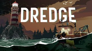 Dredge Gameplay Video