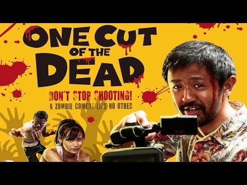 ONE CUT OF THE DEAD Official Trailer - FrightFest 2018 Japanese Horror