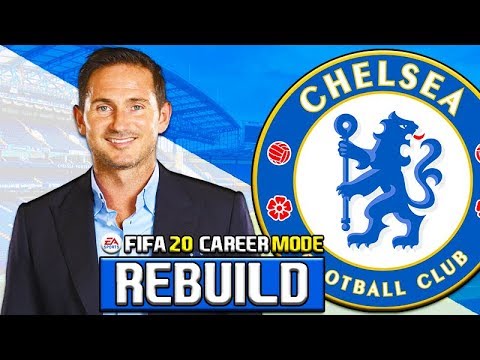 CHELSEA REBUILD! FIFA 20 CAREER MODE