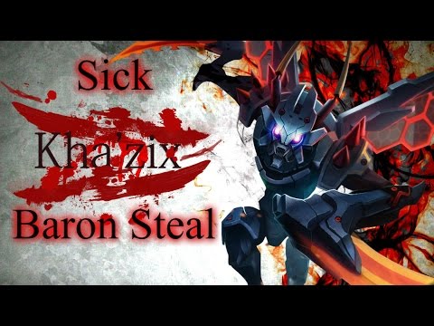 Kha'Zix Baron Steal ! [ League Of Legends ]