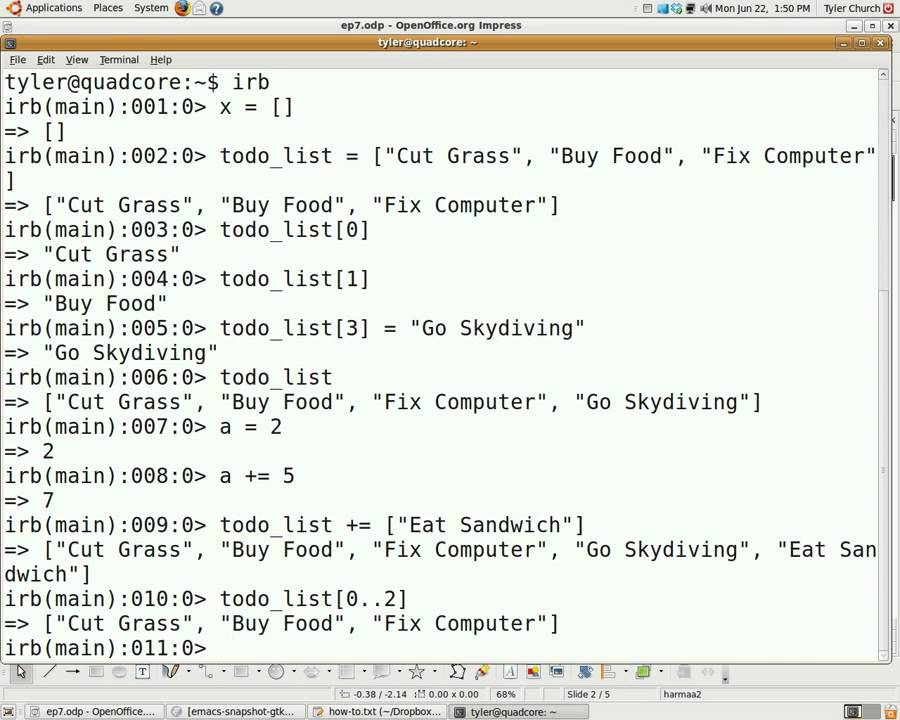 Programming With Ruby Episode 7, Arrays