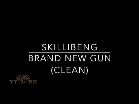 Skillibeng - Brand New Gun (TTRR Clean Version)