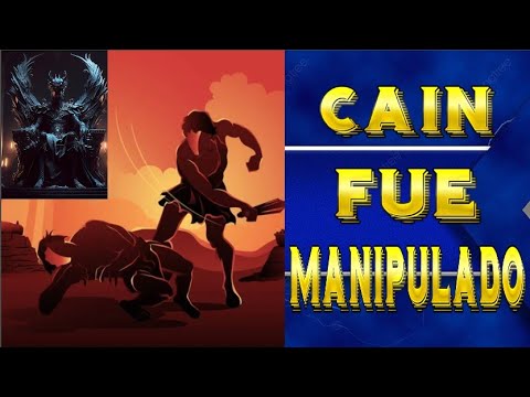 YALDABAOTH MANIPULÓ A CAÍN