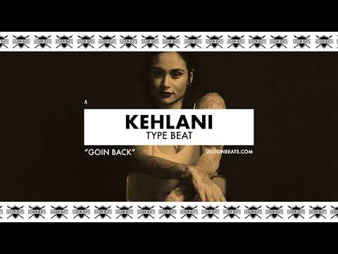 Kehlani Type Beat - "Goin Back" (Instrumental) Prod. Legion Beats