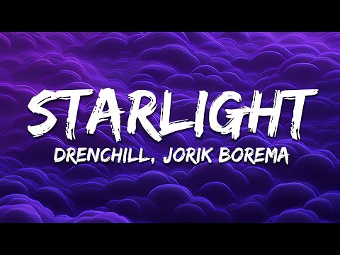 Drenchill, Jorik Burema - Starlight (Lyrics)