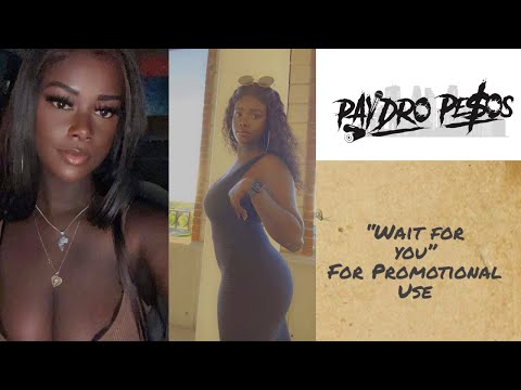 PAYDRO PESOS "WAIT FOR U" REMIX