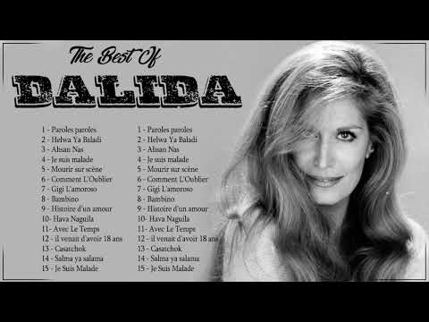 Best Songs Of DALIDA -Les plus belles chansons de DALIDA - DALIDA Best Of