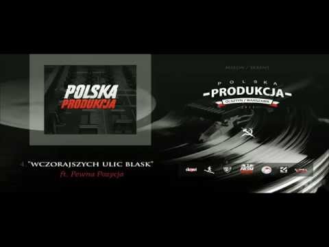 04. Mayon/Skrent - Wczorajszych Ulic Blask (feat. Pewna Pozycja) - Polska Produkcja 2015 LP