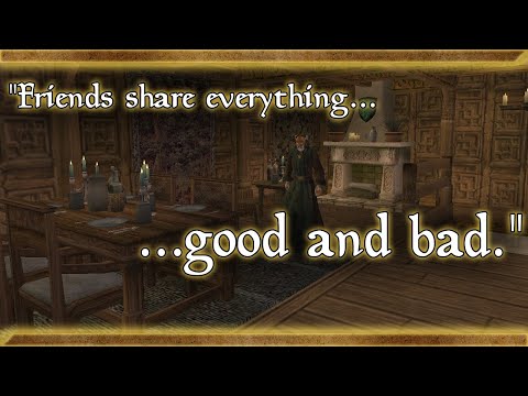 "Friends share everything... good and bad." | The Elder Scrolls III: Morrowind P5