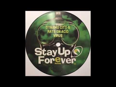 Stay Up Forever 108 - Dynamo City & Rats On Acid - Virus