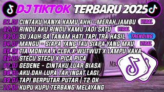 Download lagu DJ TIKTOK TERBARU 2025🎵DJ CINTAKU HANYA KAMU - CINTA MERAH JAMBU🎵DJ RINDU AKU RINDU KAMU JADI SATU mp3 Download lagu DJ TIKTOK TERBARU 2025🎵DJ CINTAKU HANYA KAMU - CINTA MERAH JAMBU🎵DJ RINDU AKU RINDU KAMU JADI SATU mp3