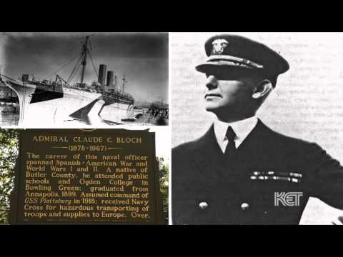 Kentucky Historical Marker 1769: Admiral Claude C. Bloch | Kentucky Life | KET