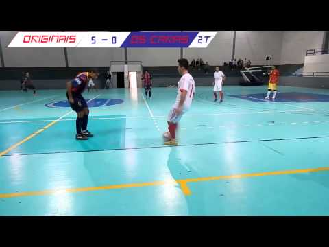 Originais x Os Caras - Municipal de Caieiras- 2 Rodada