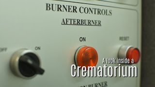 A look inside a crematorium