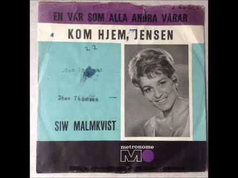 Siw Malmkvist   Kom Hjem Jensen  1964