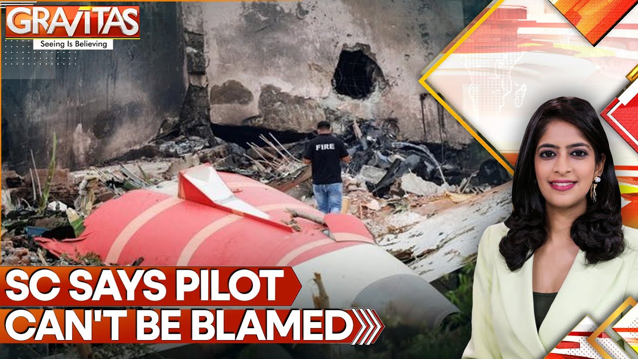 Air India Crash: India’s Supreme Court Reviews Petition Following Fatal Air India Crash | GRAVITAS