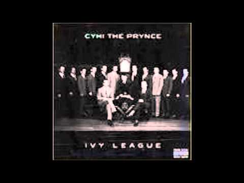 GRITS (Prod. By Drumma Boy) CyHi the Prynce feat Stuey Rock & K-Camp (Ivy League club mixtape)