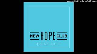 New Hope Club - Perfect [Audio]