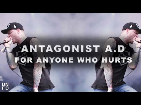 Antagonist A.D - For Anyone Who Hurts [Official Music Video]