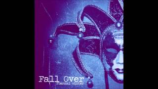 Fall Over - Take Me I'm Yours