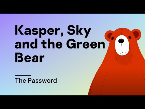 Kasper, Sky and the Green Bear | Episode 6 – The Password