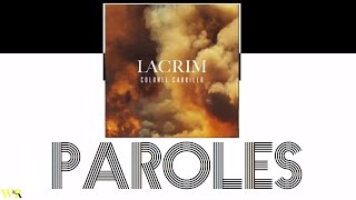 Lacrim - Colonel Carrillo (Paroles)