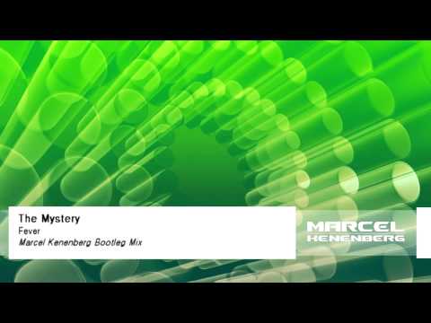The Mystery - Fever (Marcel Kenenberg Bootleg Mix)
