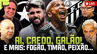 OPINIÃO PLACAR: AI CREDO, GALÃO! E MAIS: BOTAFOGO, CORINTHIANS, SANTOS... | Placar TV