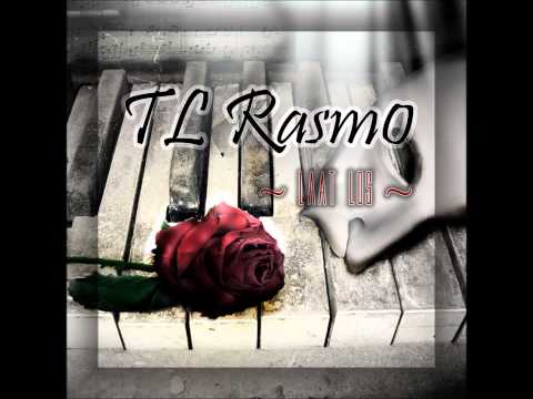 TL Rasm0 - Laat Los (Prod. Oxydz)