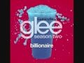 Billionare - Glee Cast